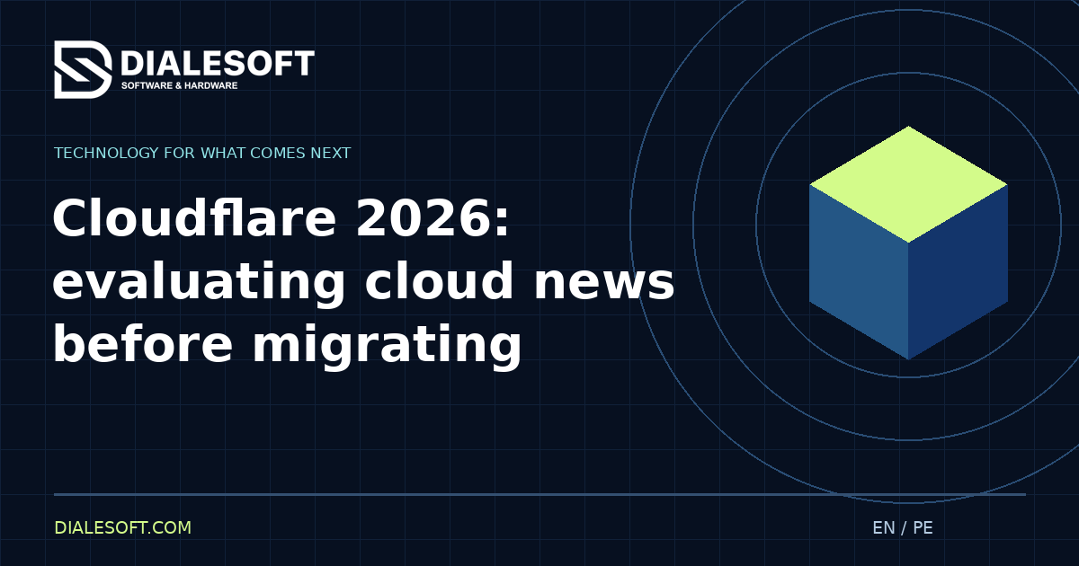 Cloudflare 2026: evaluating cloud news before migrating