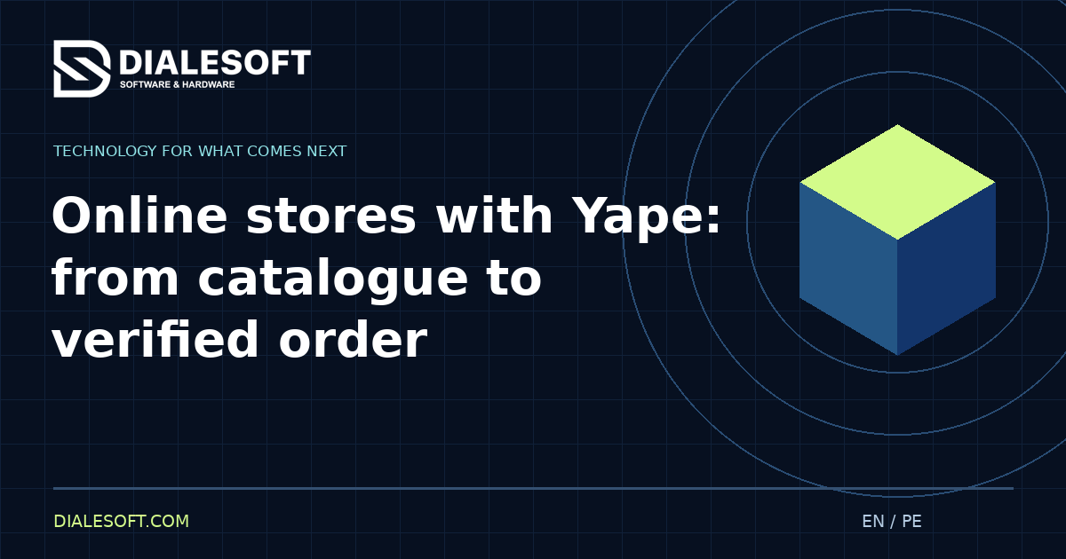 Online stores with Yape: from catalogue to verified order